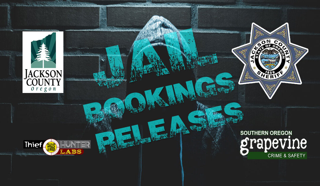 Jackson County Jail | Bookings & Releases Tuesday, March 21, 2023